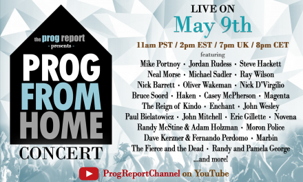 The Prog Report to host All-Star ‘Prog From Home’ concert featuring Mike Portnoy, Jordan Rudess, Steve Hackett, Neal Morse and more.
