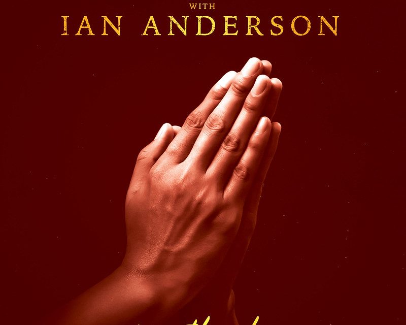 Jethro Tull’s Ian Anderson Joins Leslie Mandoki for “WeSayThankYou” to Our First Responders