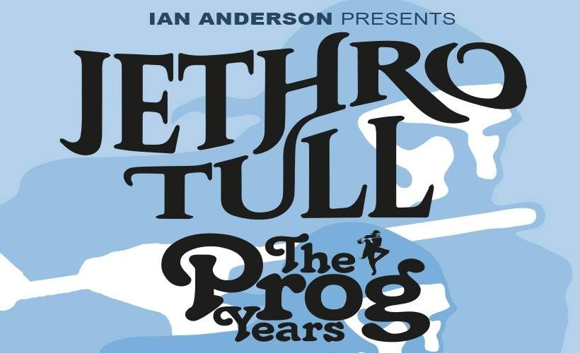 Jethro Tull re-schedule The Prog Years Tour to September 2021