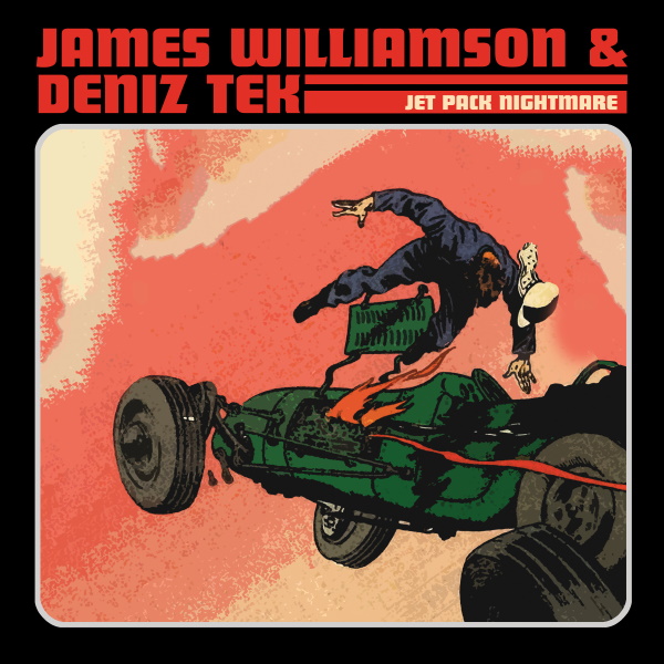 THE STOOGES’ JAMES WILLIAMSON & RADIO BIRDMAN’S DENIZ TEK Release ...