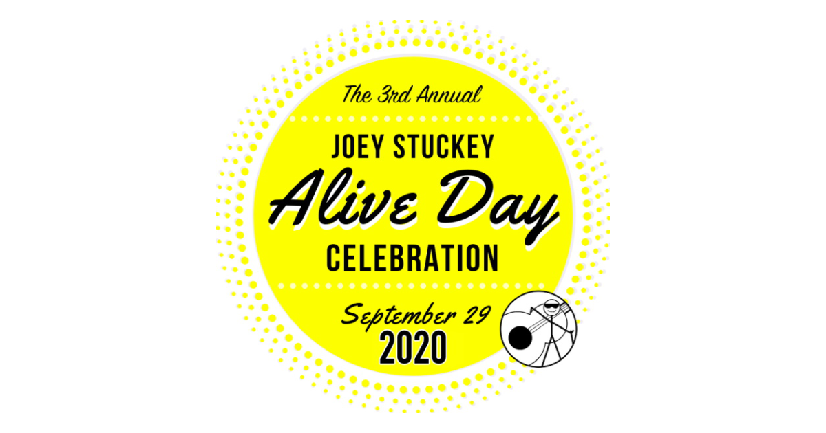 Celebrate The 3rd Annual Joey Stuckey Alive Day Music Festival Macon, GA – September 29, 2020