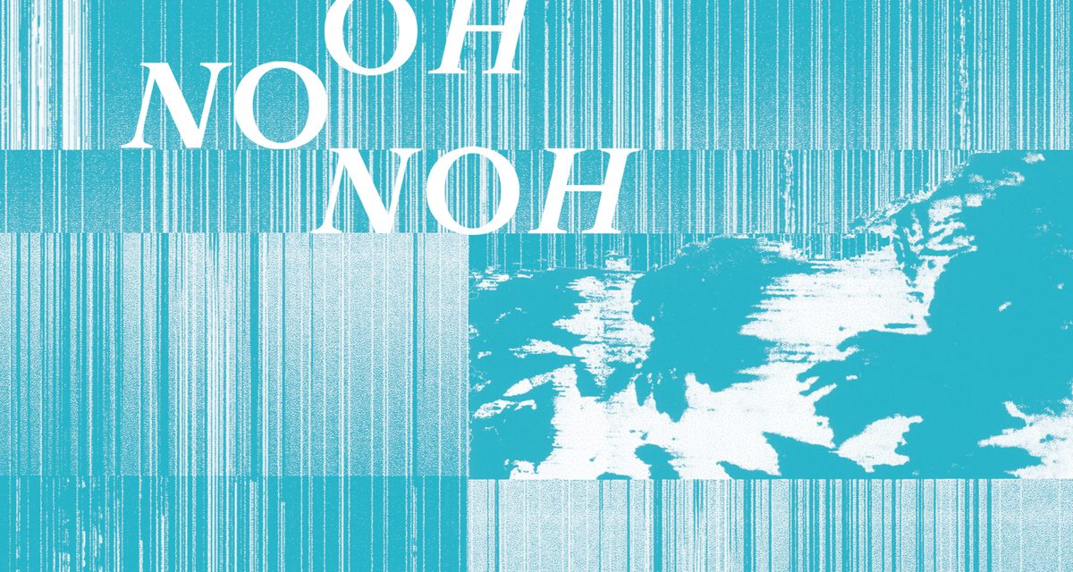 Indie/ Minimal Music Entity OH NO NOH Announces New Album, Reveals First Single “Alba”!