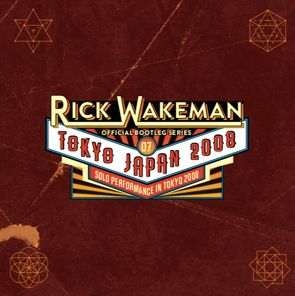 RICK WAKEMAN OFFICIAL BOOTLEG SERIES 7 – TOKYO JAPAN 2008 RRAW