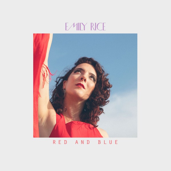 EMILY RICE – RED AND BLUE – INDEPENDENT