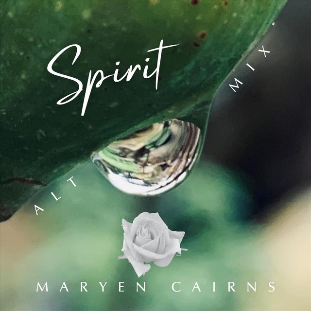 MARYEN CAIRNS – SPIRIT (ALT-MIX) – INDEPENDENT