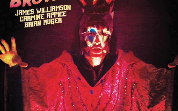Classic Rock Legend ARTHUR BROWN Teams With STOOGES Guitarist JAMES WILLIAMSON, VANILLA FUDGE Drummer CARMINE APPICE & Others On New Limited-Edition…