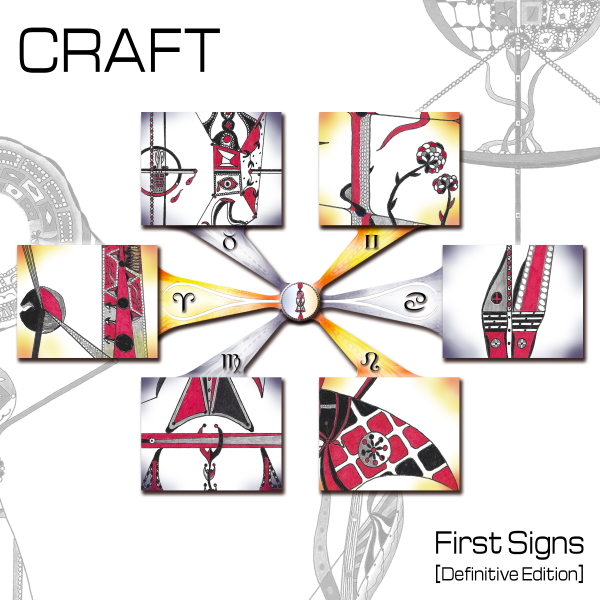 Craft, a Post-Enid Band Project From the Early 1980s, Has Their Sole Album First Signs Re-Released with 8 Bonus Tracks as a Definitive Edition. OUT NOW!