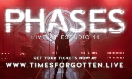Time’s Forgotten to Live Stream Phases Concert