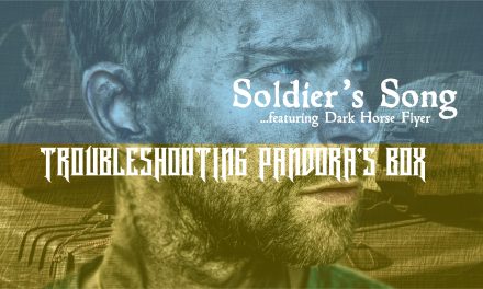Troubleshooting Pandora’s Box Release New Single Soldier’s Song to Benefit the People of Ukraine.