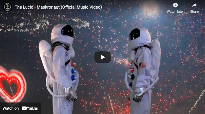 The Lucid Release “Maskronaut” Video to Support Cancer Awareness!