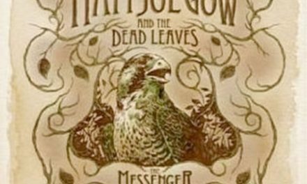 MATT JOE GOW & THE DEAD LEAVES – THE MESSENGER – INDEPENDENT