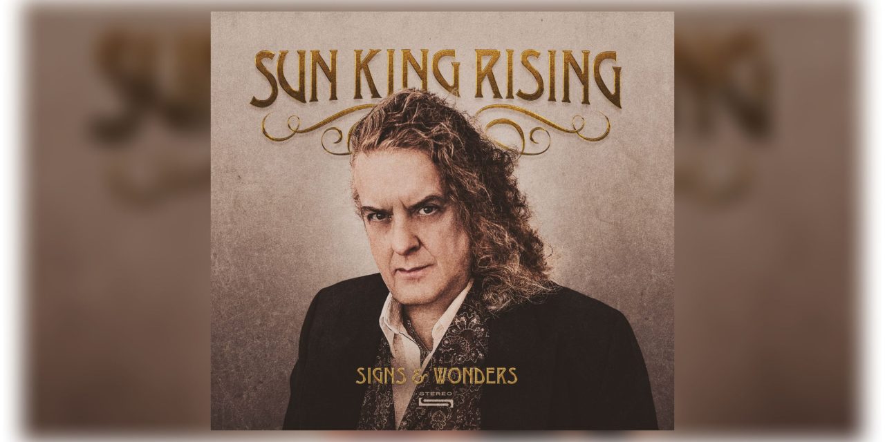 Sun King Rising to Release Second Album Signs & Wonders on PeacockSunrise Records Oct. 1, 2022