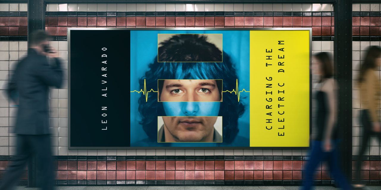 LEON ALVARADO RELEASES NEW ALBUM “CHARGING THE ELECTRIC DREAM” FEATURING MUSIC SPANNING SEVERAL DECADES