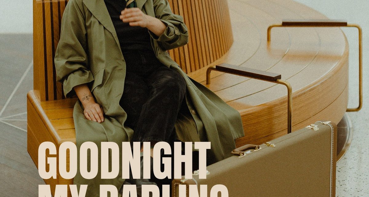 GOODNIGHT MY DARLING – GOODNIGHT MY DARLING – INDEPENDENT