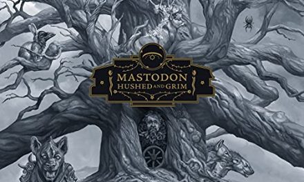 MASTODON – HUSHED AND GRIM -REPRISE RECORDS