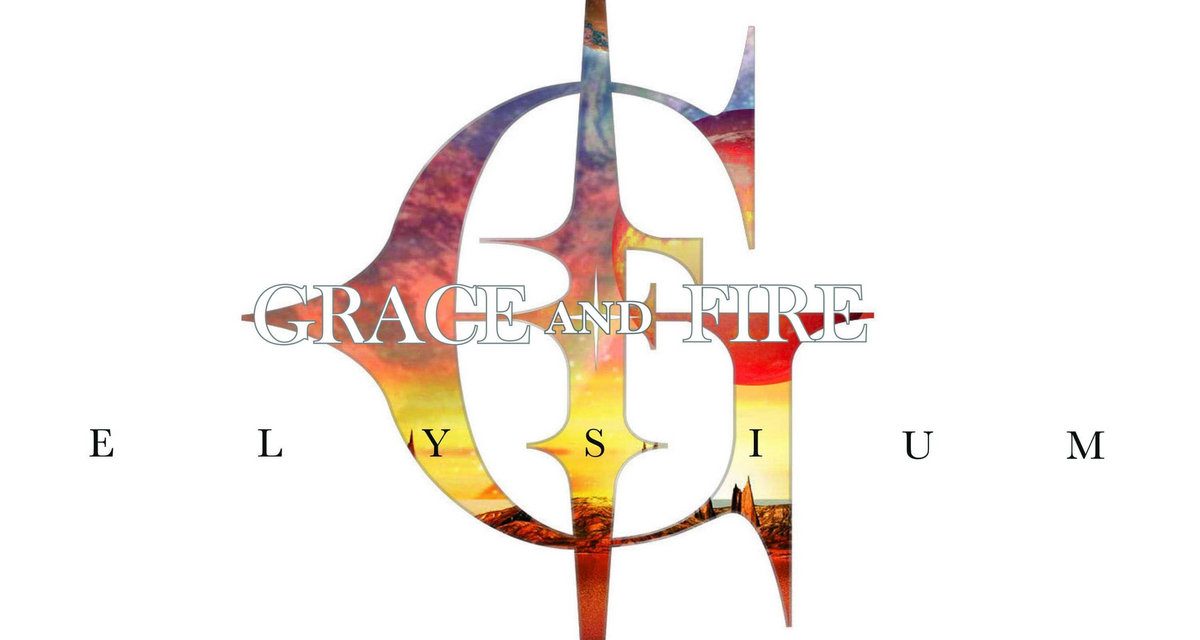 <strong>GRACE AND FIRE – ELYSIUM – OOB RECORDS</strong>