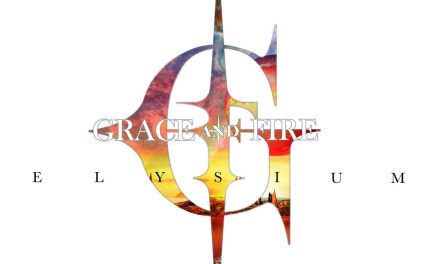 <strong>GRACE AND FIRE – ELYSIUM – OOB RECORDS</strong>