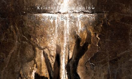<strong>KRISTOFFER GILDENLÖW – LET ME BE A GHOST – NEW JOKE</strong>