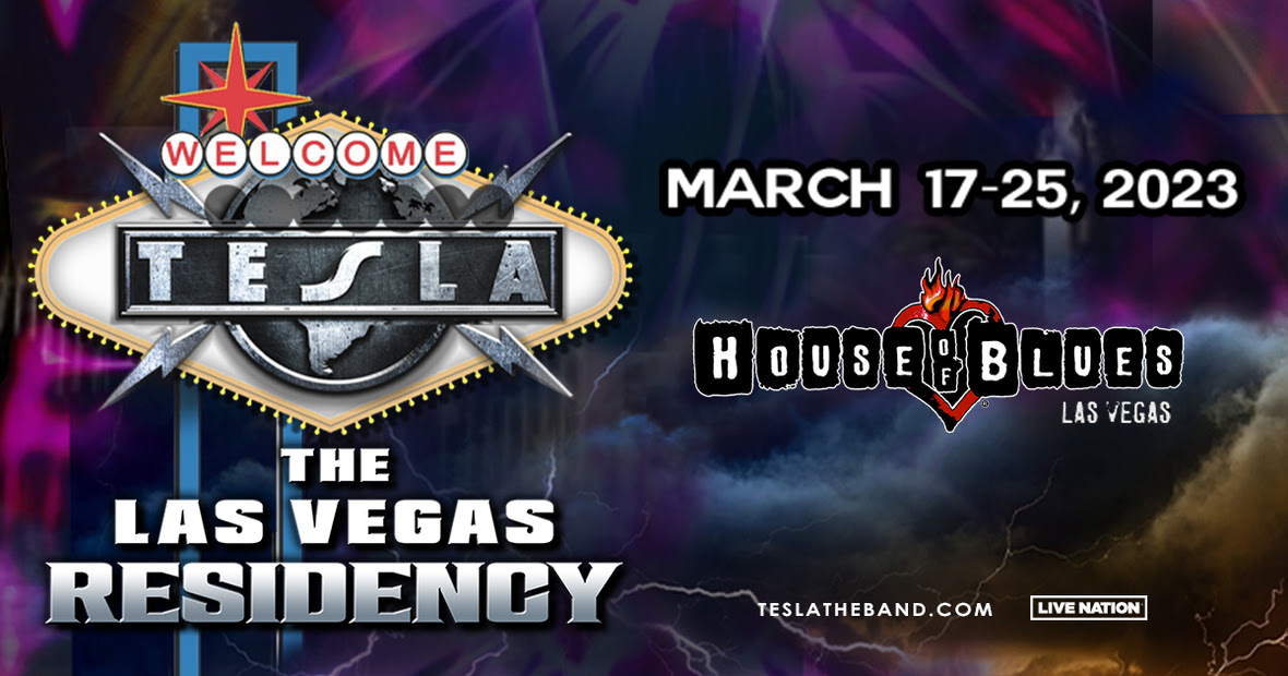 Legendary Rockers TESLA Release Lyric Video for “Time To Rock” (Live); Announce Las Vegas Residency March 17th -25th at the House of Blues!
