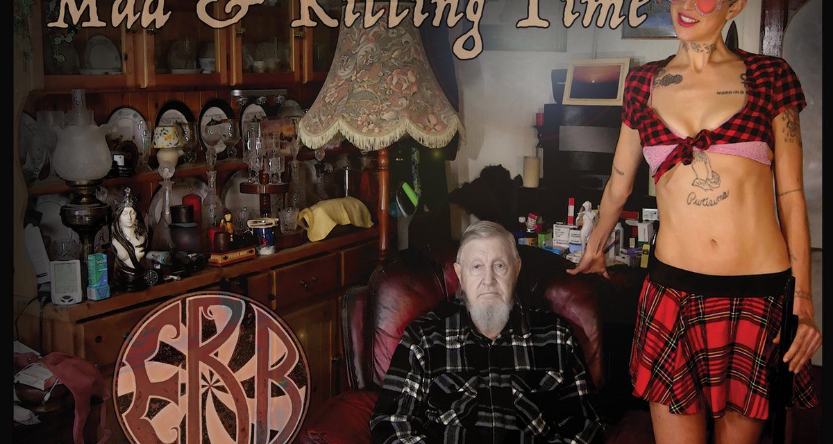 EBB – MAD & KILLING TIME – BOUDICCA RECORDS