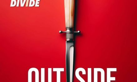 THIS SILENT DIVIDE – OUTSIDE – INDEPENDENT