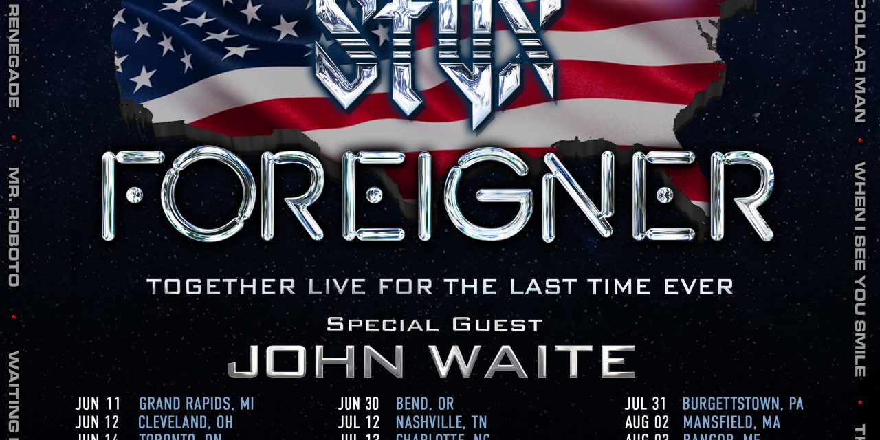 Styx and Foreigner Announce Summer 2024 Tour