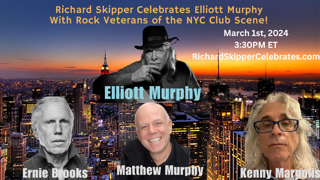March 1 Richard Skipper Celebrates “Rock Veterans of the NYC Club Scene!”