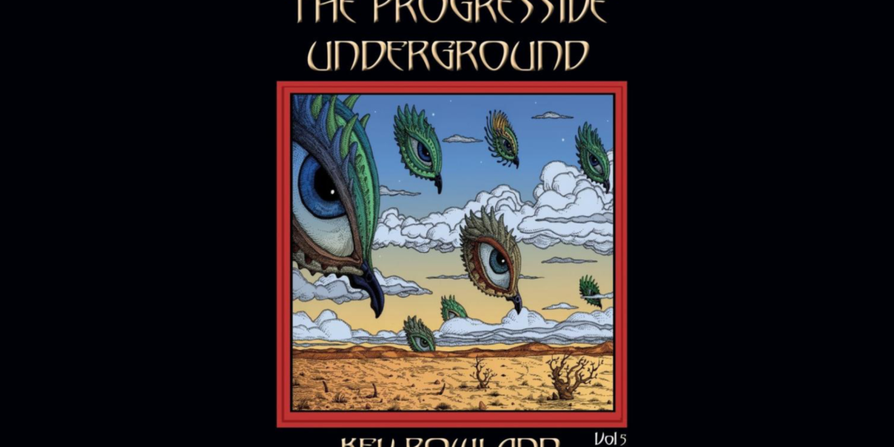 Gonzo Media Group Release New Book The Progressive Underground Vol. 5 by Kev Rowland