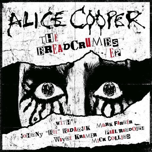 ALICE COOPER – THE BREADCRUMBS EP – EAR MUSIC