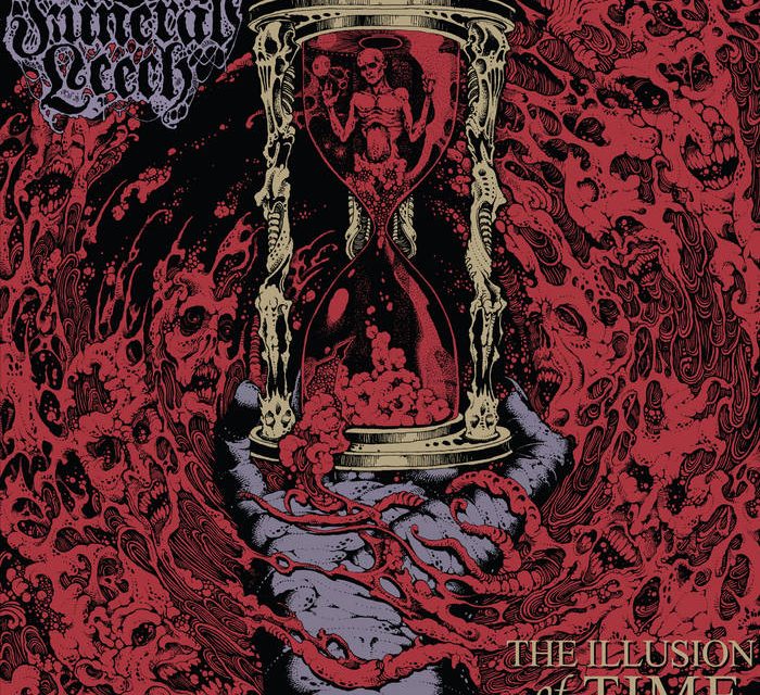 FUNERAL LEECH – THE ILLUSION OF TIME – CARBONIZED RECORDS