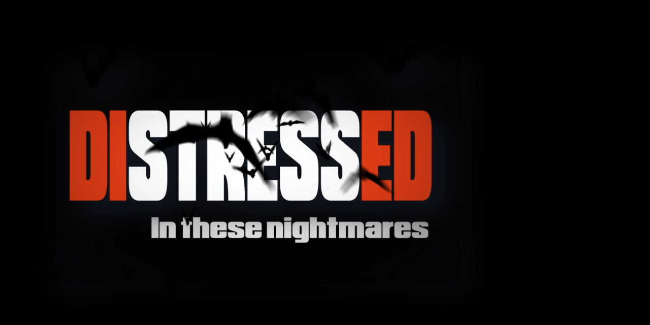 DISTRESSED Drop Official Visualizer / Lyric Video In These Nightmares