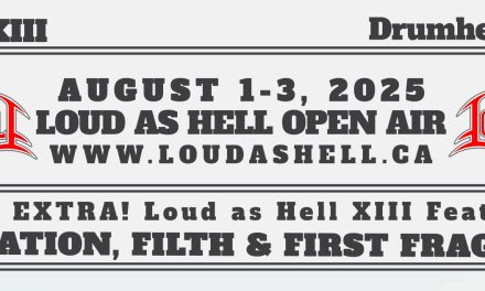 LOUD AS HELL Open Air Festival Announces 2025 Lineup w/ REVOCATION, FIRST FRAGMENT, FILTH, INSURRECTION, GORGATRON, OPAL IN SKY and more!