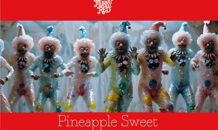 Murky Red Release the Single Pineapple Sweet this Friday from the Upcoming Album “Long Time No See”