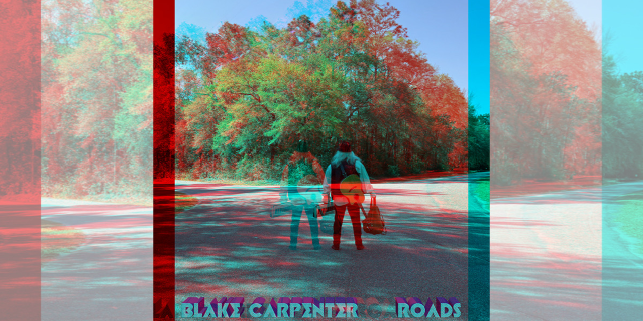 Melodic Revolution Records Announces the Upcoming Release of Blake Carpenter’s New Album Roads