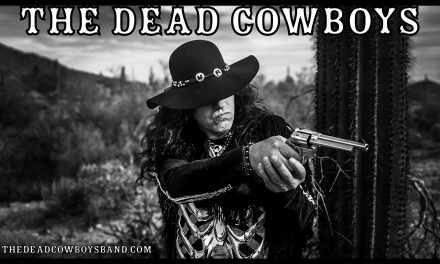 The Dead Cowboys Release the Lyric Video for Super Country Cowboy. What Would it Sound Like if KISS Released a Country Album