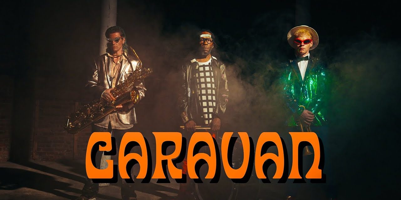 Featured Video Too Many Zooz – “Caravan”