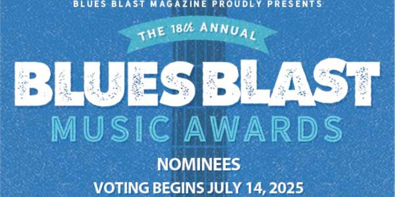 2025 Blues Blast Music Award Nominees Announcement