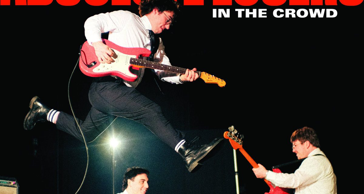 Absolute Losers Announce New LP In The Crowd With Advance Single “At The Same Time”