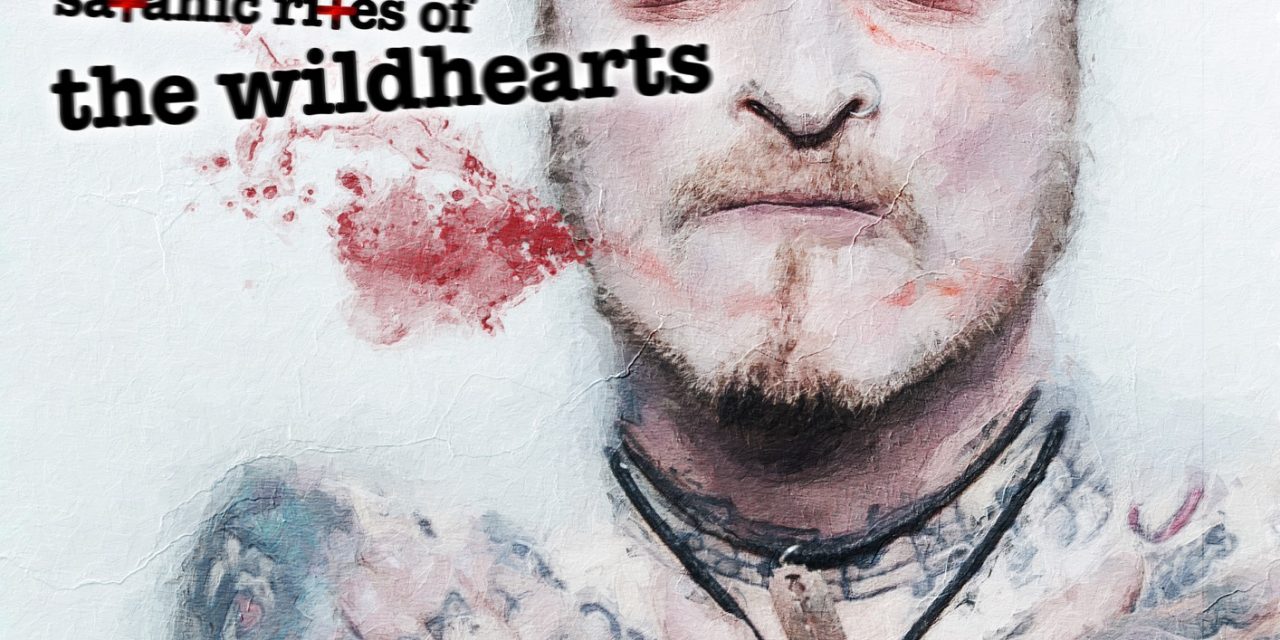 The Wildhearts – Satanic Rites Of The Wildhearts – Snakefarm – Album Review by Kev Rowland