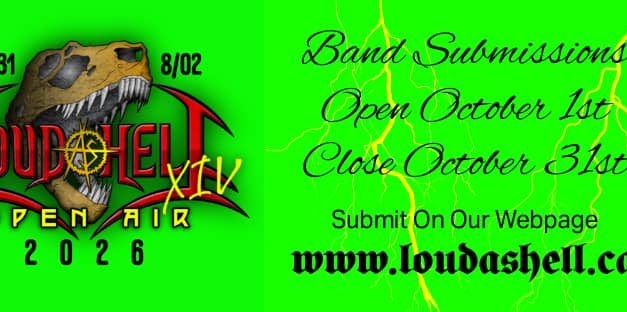 LOUD AS HELL OPEN AIR FESTIVAL Opens Band Submissions For 2026 Line Up – Camping & Extreme Music In Alberta’s Badlands