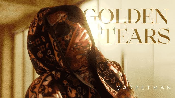 Featured Video – Carpetman – Golden Tears
