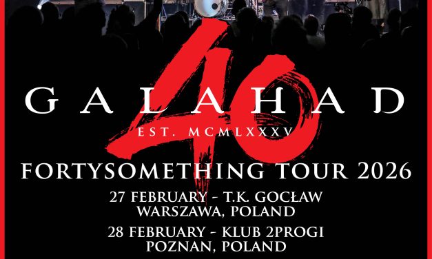 GALAHAD GEAR-UP FOR FORTYSOMETHING TOUR 2026