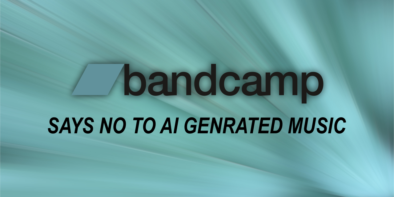 Bandcamp Stands with Musicians and Leads the Fight Against AI Generated Music