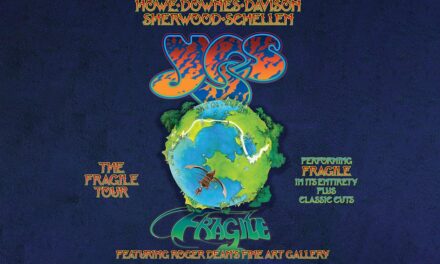 YES ANNOUNCE RESCHEDULED FRAGILE TOUR DATES IN MAY 2027